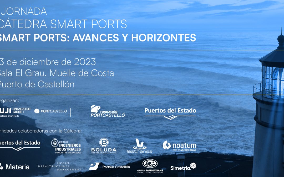 La Cátedra Smart Ports reunirá al sistema portuario para debatir sobre puertos inteligentes en España