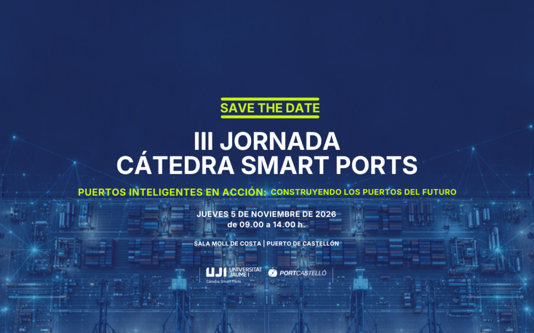 La III Jornada Cátedra Smart Ports analizará los avances del ecosistema portuario español en su proceso de transformación digital